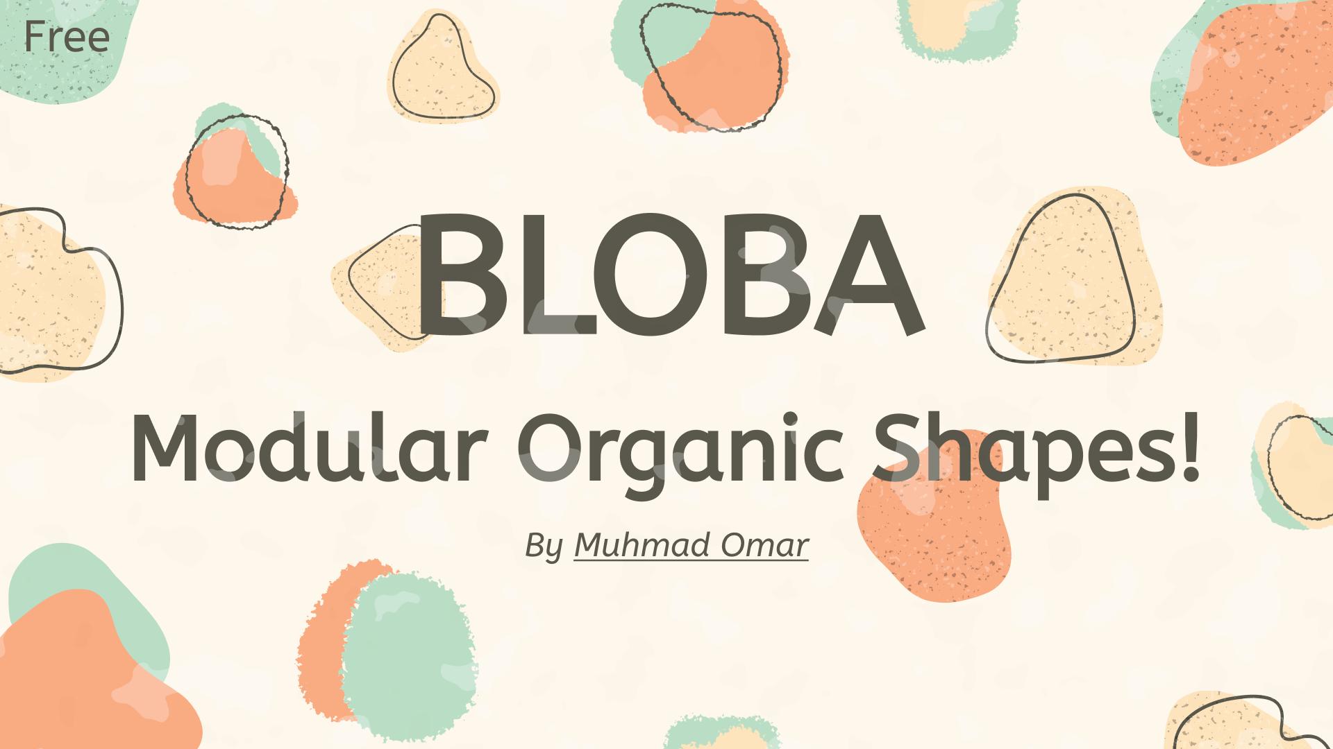 BLOBA – Modular Organic Shapes